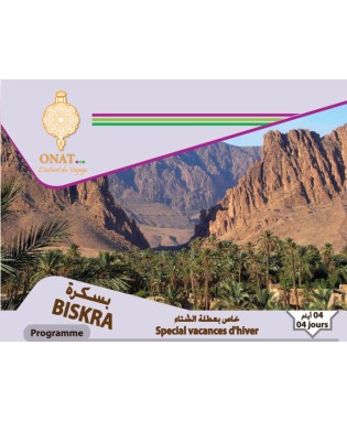 BISKRA Spécial vacances d’hiver 4 jours