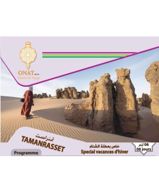 Tamanrasset Spécial vacances d’hiver 6jours